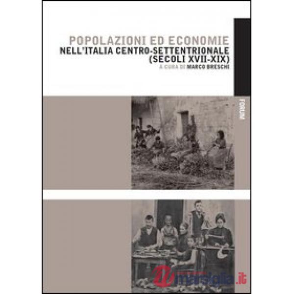 Popolazioni ed economie nell'Italia centro-settentrionale (secoli XVII-XIX)