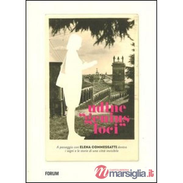 Udine «genius loci»