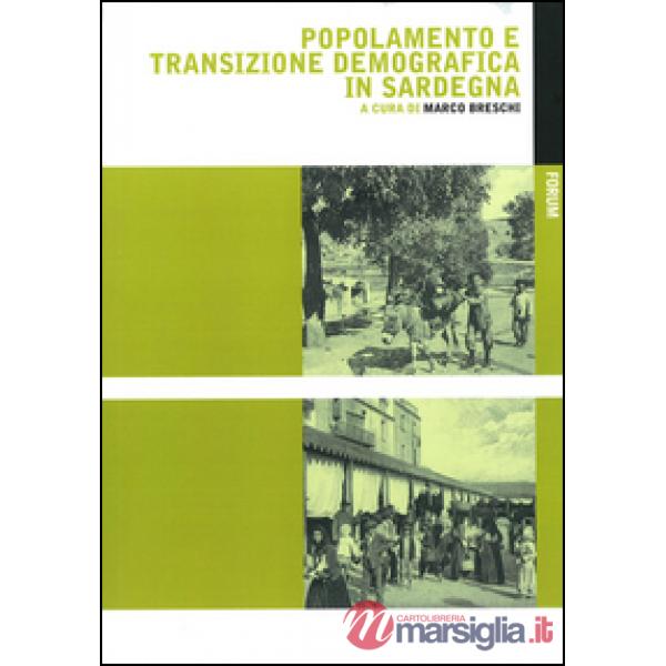 Popolamento e transizione demografica in Sardegna