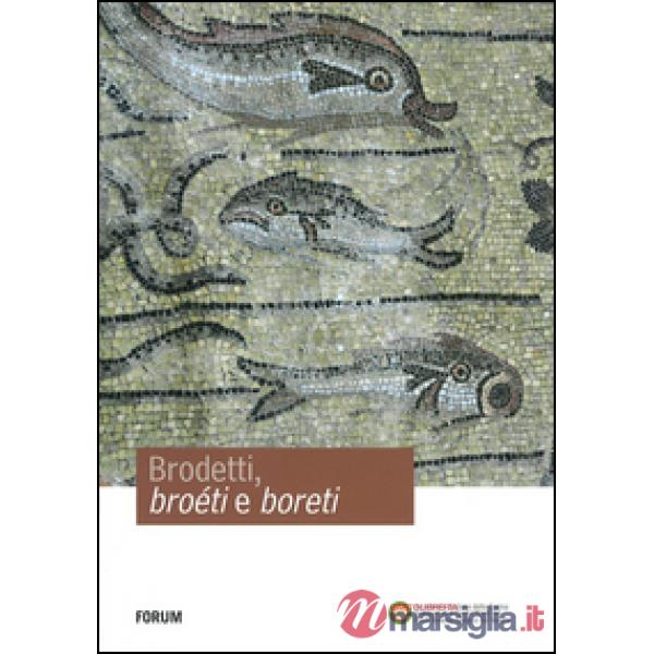 Brodetti, broéti e boreti