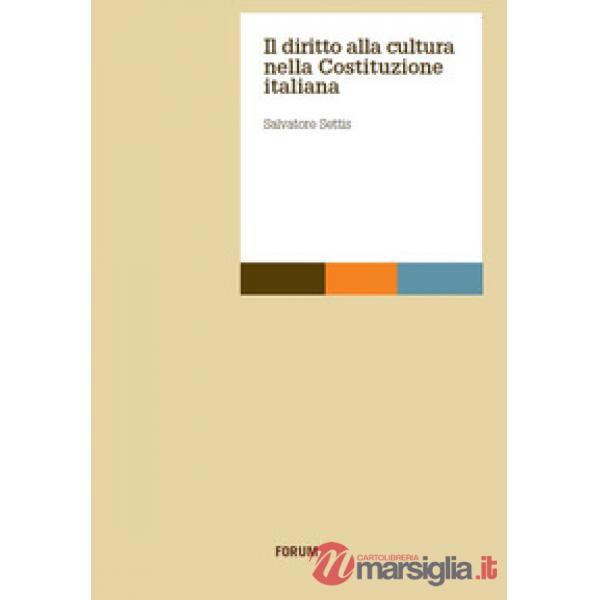 Diritto alla cultura nella Costituzione italiana (Il)