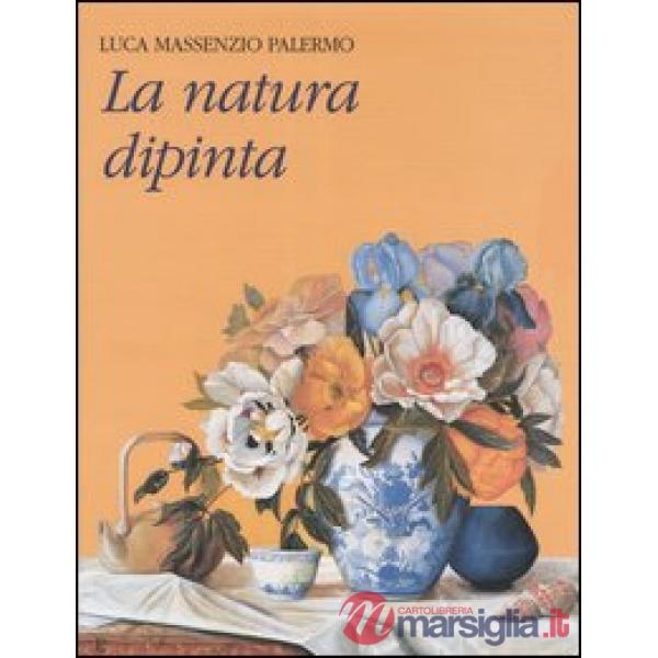 Natura dipinta (La)