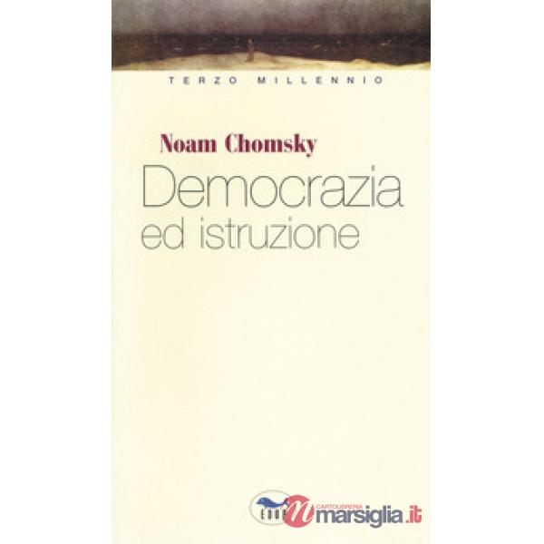 Democrazia e istruzione. Non c'è libertà senza l'educazione