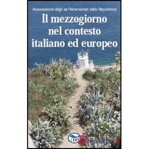 Mezzogiorno nel contesto italiano ed europeo (Il)