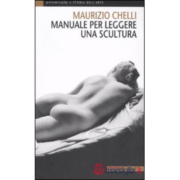 Manuale per leggere una scultura