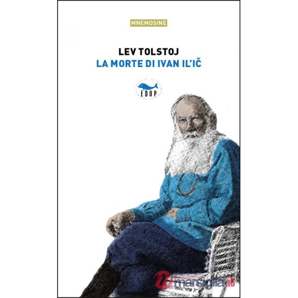Morte di Ivan Il'ic (La)