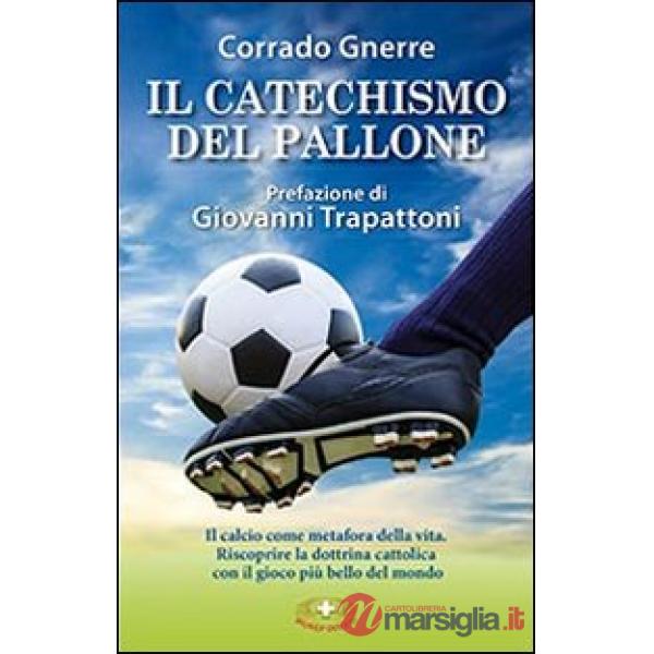 Catechismo del pallone (Il)