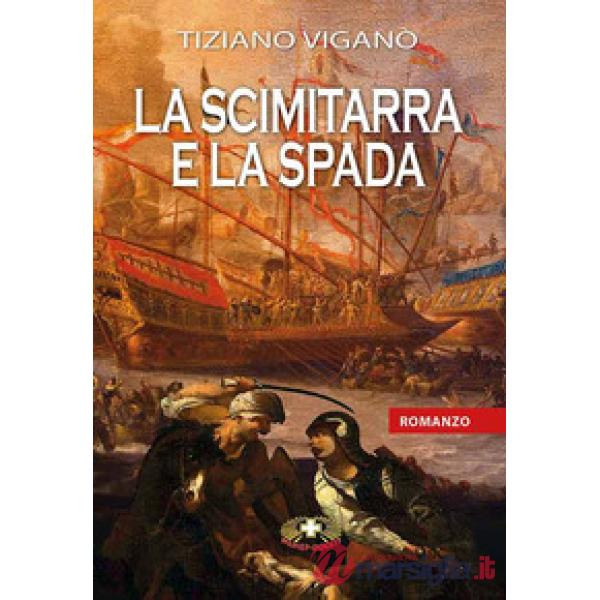 Scimitarra e la spada (La)