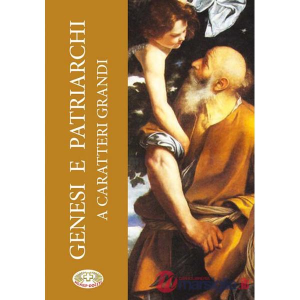 Genesi e patriarchi. Ediz. ridotta