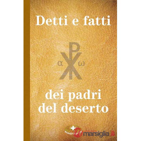Detti e fatti dei Padri del deserto