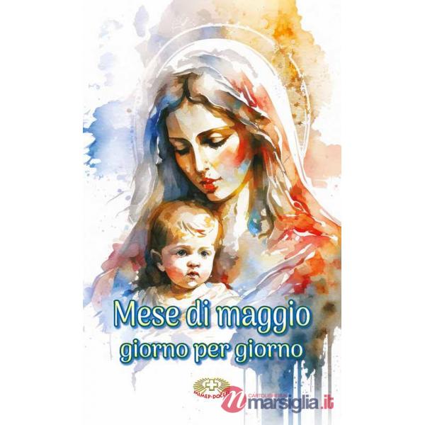 Mese di Maggio. Giorno per giorno