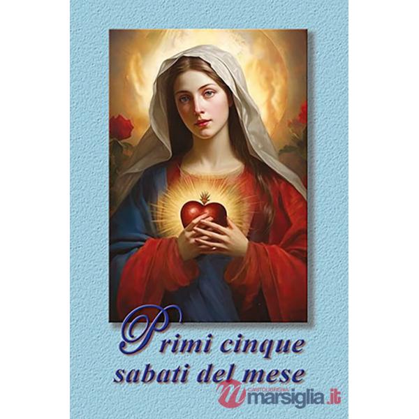 Primi cinque sabati del mese. Ediz. illustrata (I)