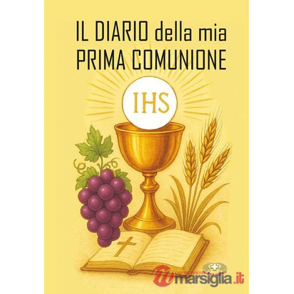 Diario della mia Prima Comunione. Ediz. a caratteri grandi (Il)