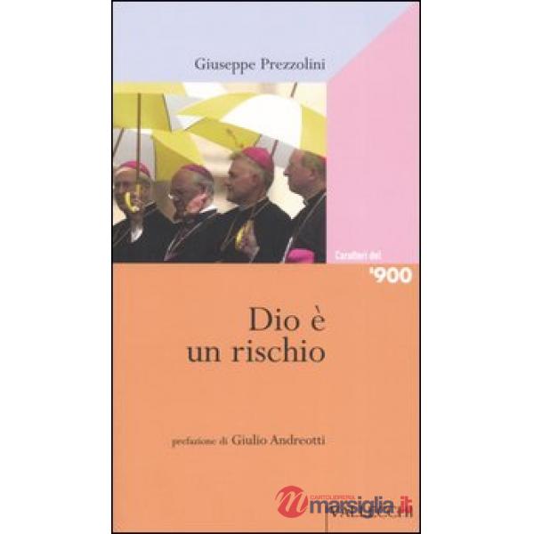 Dio è un rischio