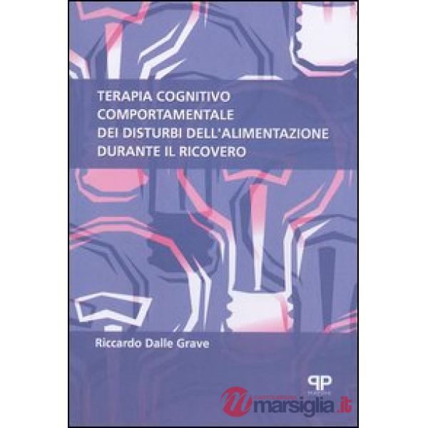Terapia cognitivo comportamentale dei disturbi dell'alimentazione durante il ric