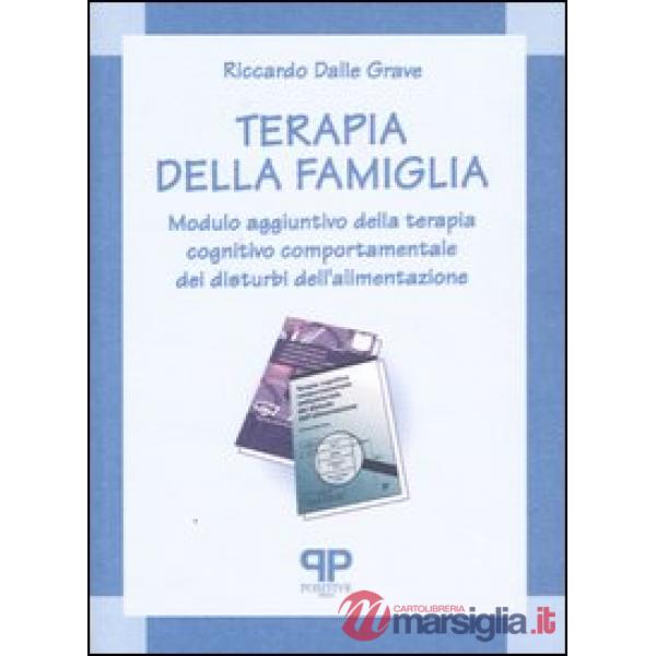 Terapia della famiglia. Modulo aggiuntivo della terapia cognitivo comportamental