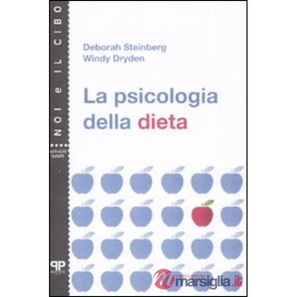 Psicologia della dieta (La)