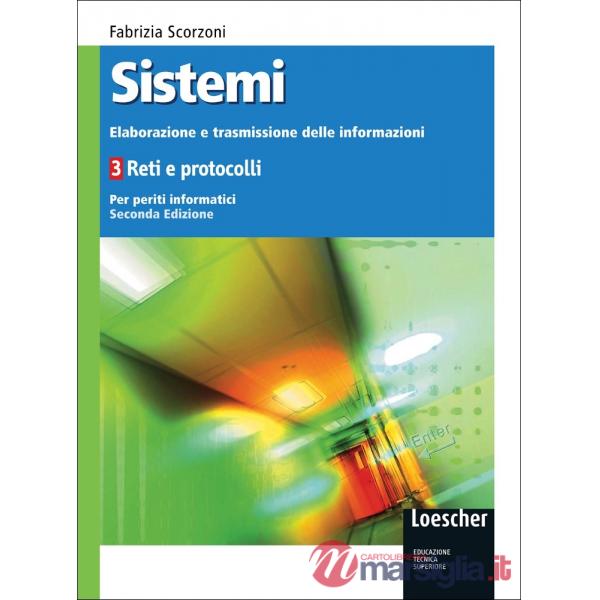 SISTEMI: ELAB. TRASM. INFO 2ED. V. 3