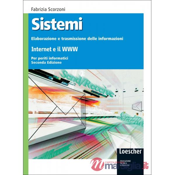 SISTEMI: ELAB. TRASM. INFO 2ED. V. 4