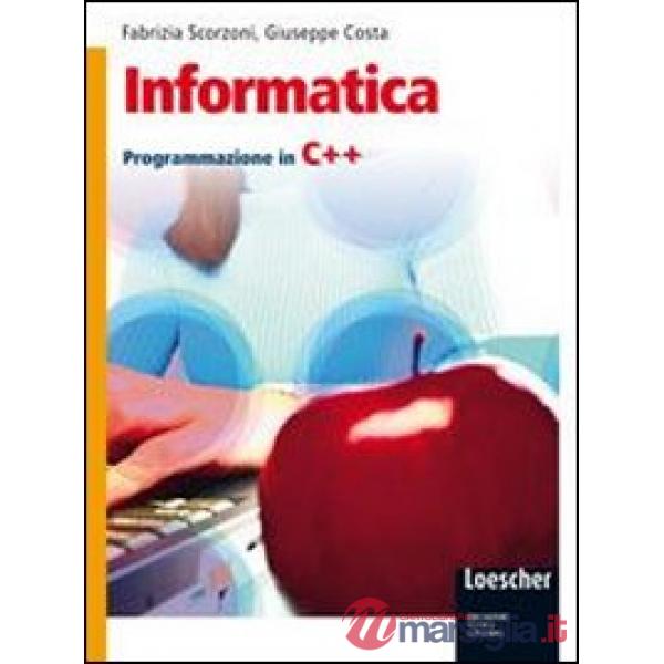 INFORMATICA PROGRAMMAZIONE IN C++