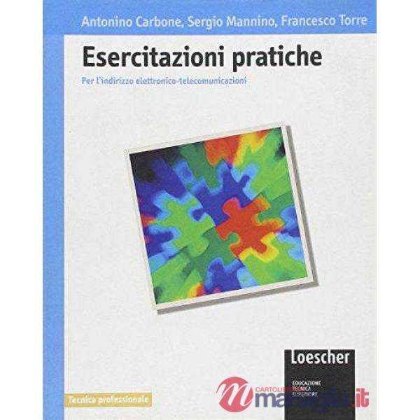 ESERCITAZIONI PRATICHE X ELETT. TELECOMUN