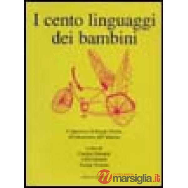 Cento linguaggi dei bambini (I)