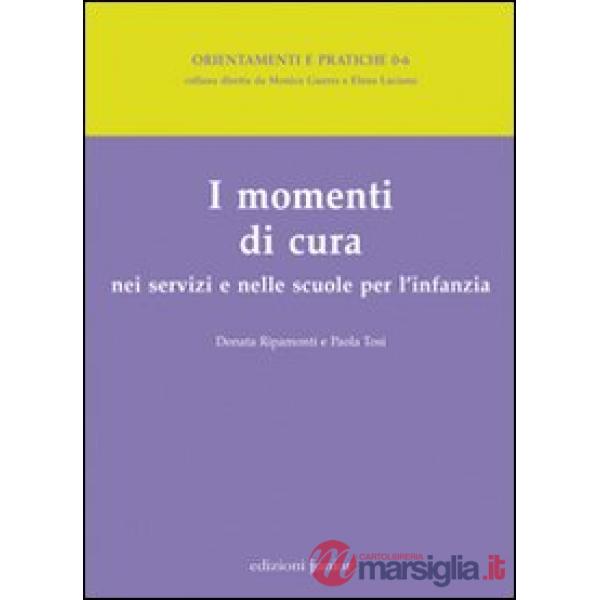 Momenti di cura nei servizi e nelle scuole per l'infanzia (I)
