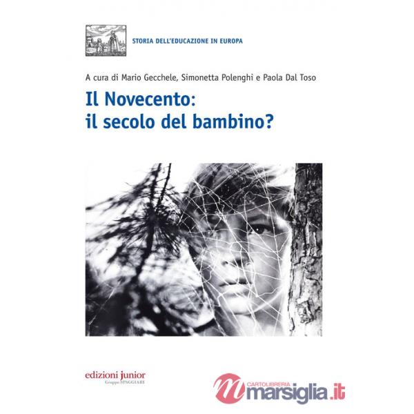 Novecento, il secolo del bambino