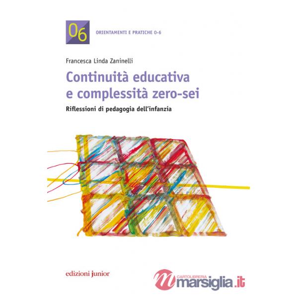 Continuità educativa e complessità zero-sei