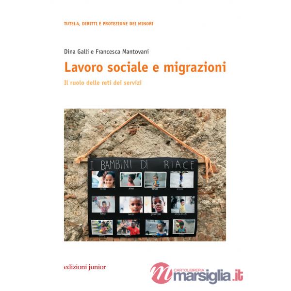 Lavoro sociale e migrazioni. Il ruolo delle reti dei servizi