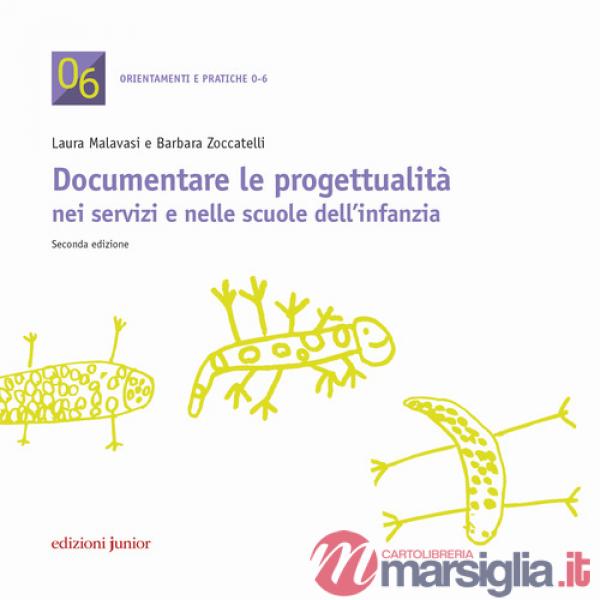 Documentare le progettualità nei servizi e nelle scuole dell'infanzia