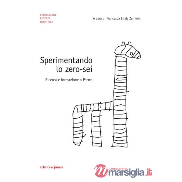 Sperimentando lo zero-sei. Ricerca e formazione a Parma