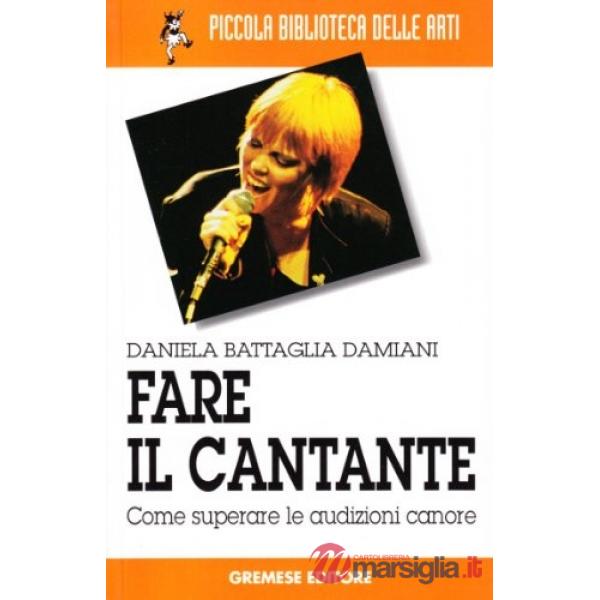 Fare il cantante