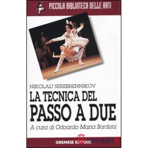 Tecnica del passo a due (La)