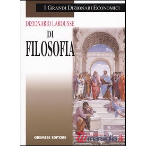 Dizionario Larousse di filosofia
