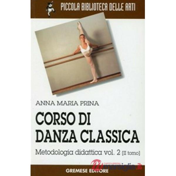 Corso di danza classica. Vol. 2/2