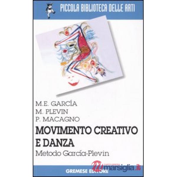 Movimento creativo e danza. Metodo García-Plevin