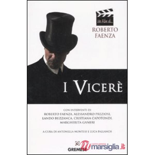 Viceré. Ediz. illustrata (I)