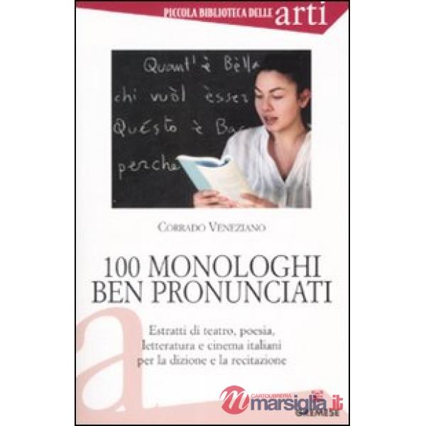 Cento monologhi ben pronunciati
