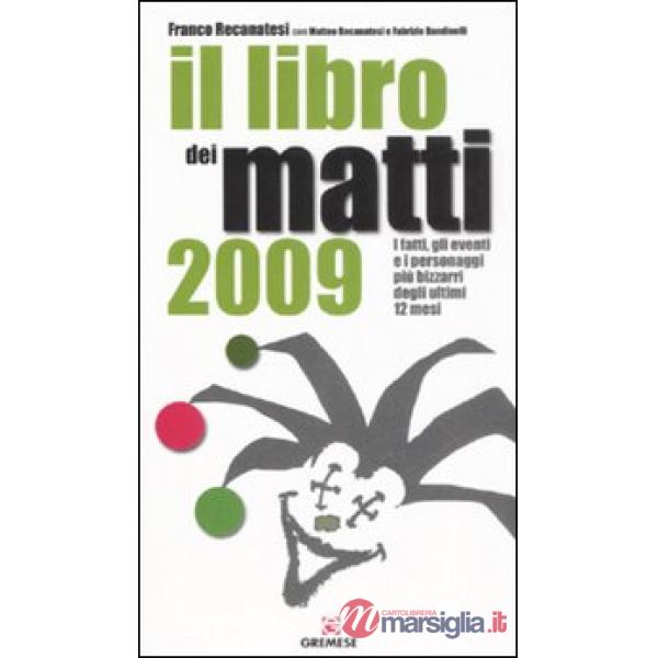Libro dei matti 2009 (Il)