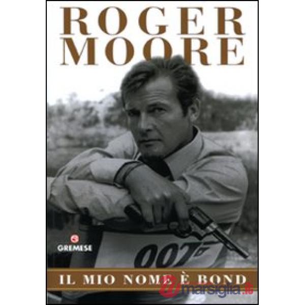 Mio nome è Bond (Il)