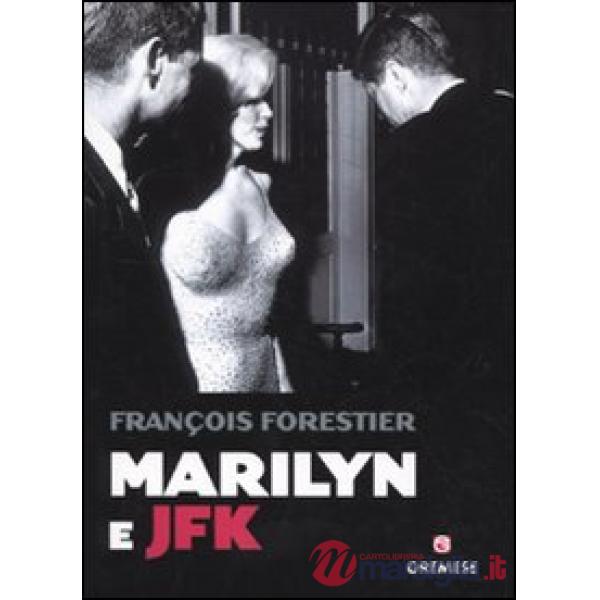 Marilyn e JFK