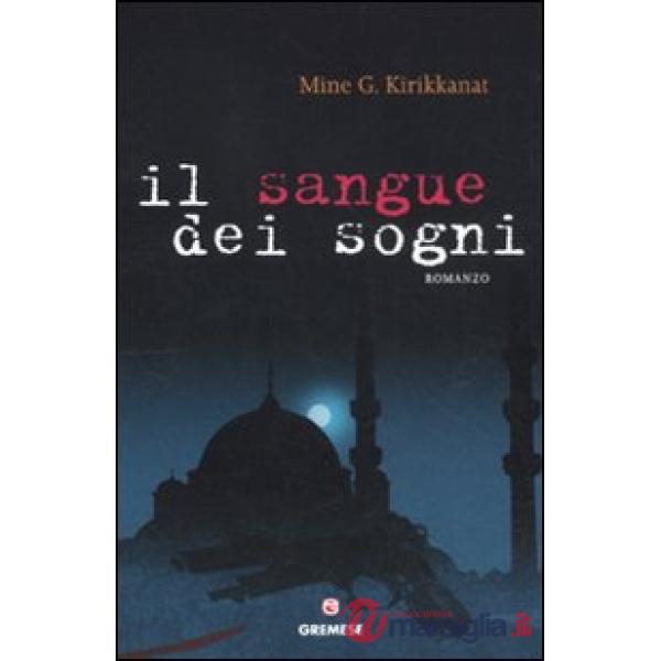 Sangue dei sogni (Il)