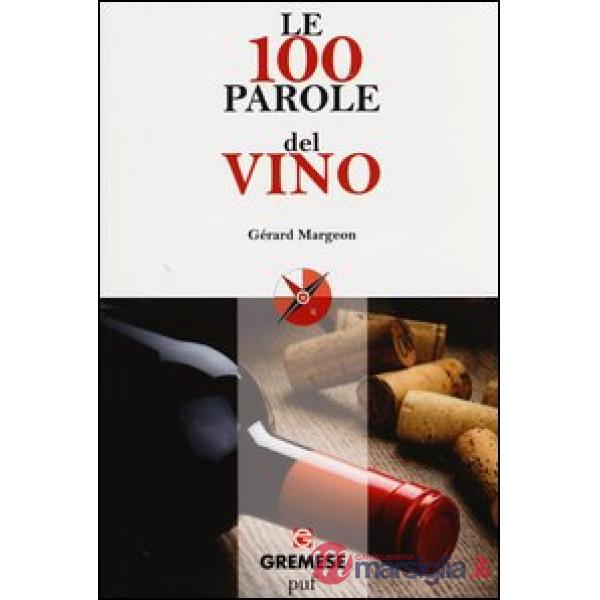 100 parole del vino (Le)