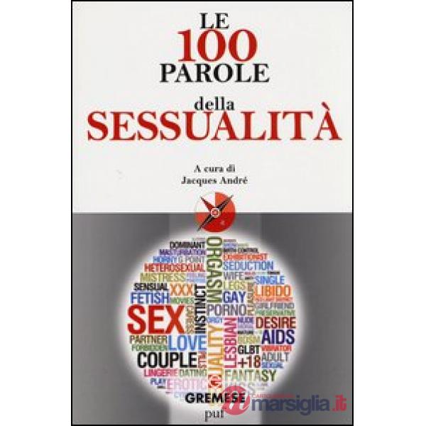 100 parole della sessualità (Le)
