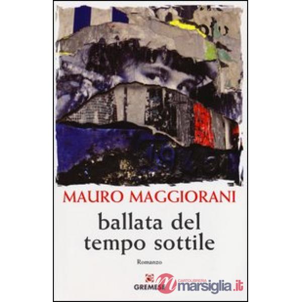 Ballata del tempo sottile