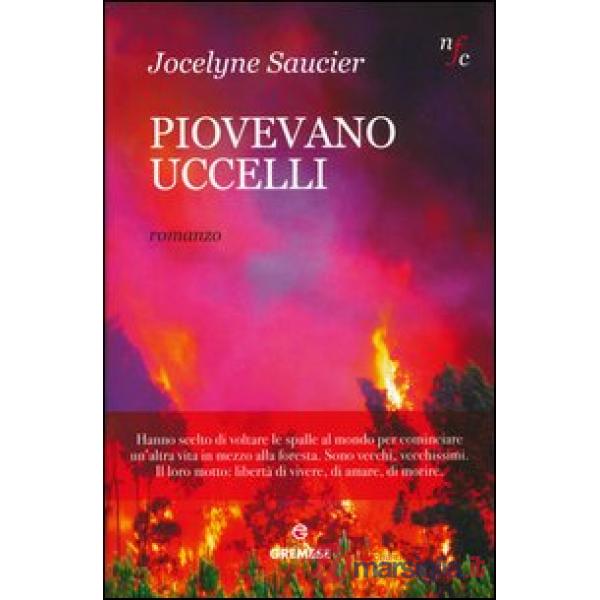 Piovevano uccelli
