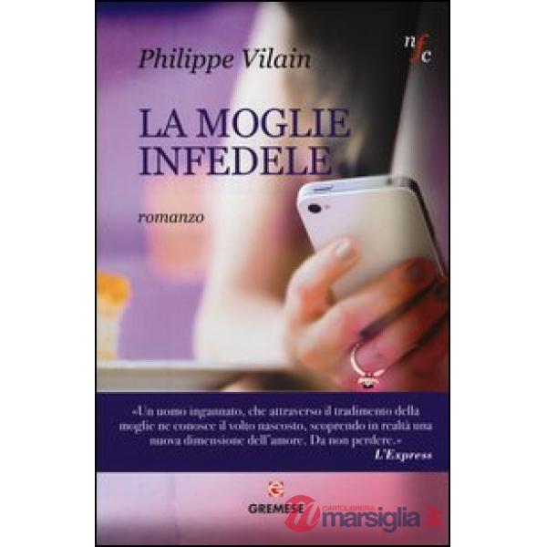 Moglie infedele (La)