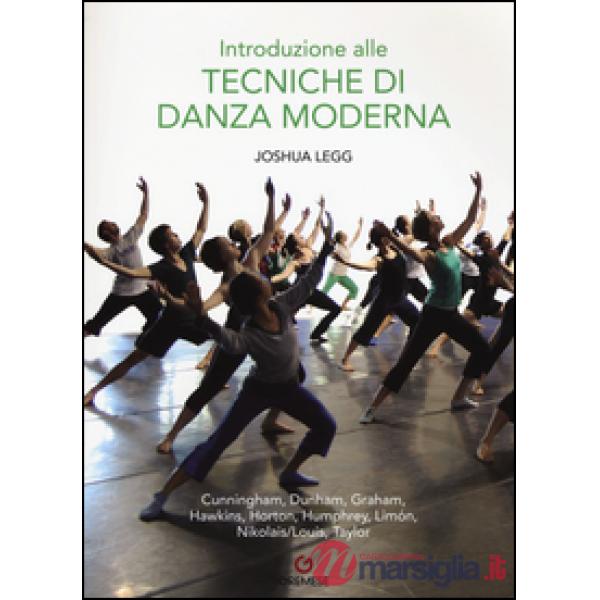 INTRODUZIONE ALLE TECNICHE DI DANZA MODERNA