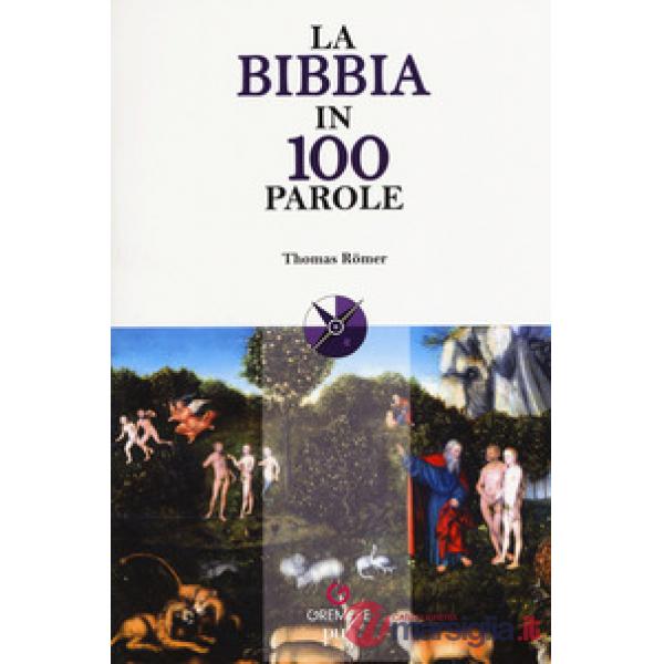 Bibbia in 100 parole (La)